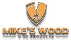 Mike's Wood & 3D Products